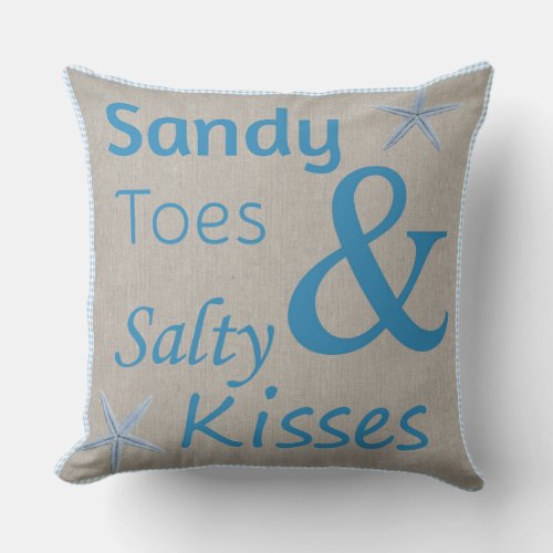 Patio Pillow Sandy Toes and Salty Kisses Beach