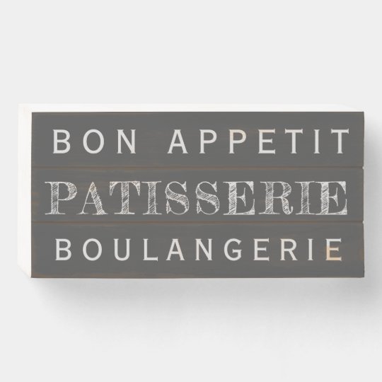 Patisserie Boulangerie French Bakery Wood Box Sign | Zazzle.com