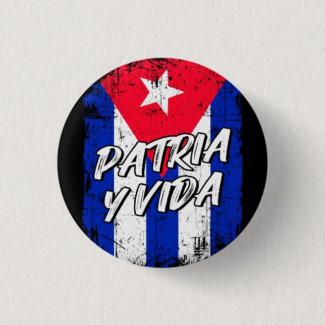 Patria Y Vida Viva Cuba Libre Cuban flag   Button (Front)