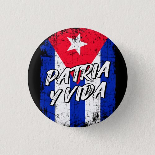 Patria Y Vida Viva Cuba Libre Cuban flag   Button