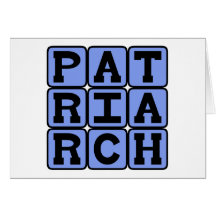 Patriarch, Father of the Family