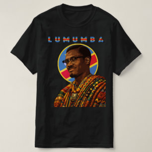 Patrice Lumumba Pan African art Congo leader T-Shirt