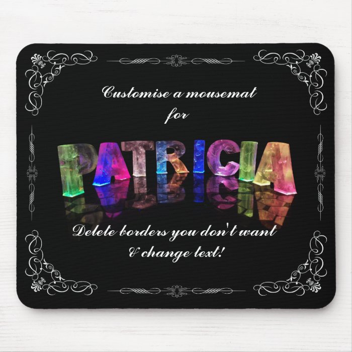 Patricia    The Name Patricia in 3D Lights (Photog Mouse Mat