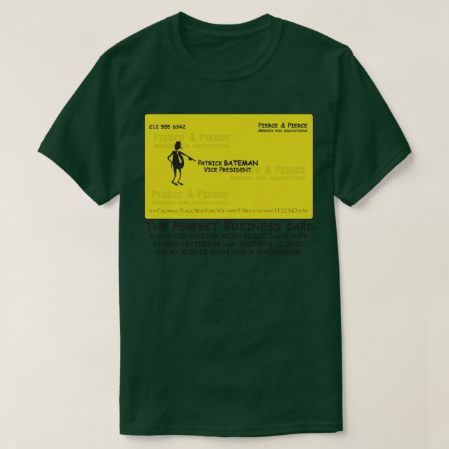 Patrick Batemen Comic Sans Business d T-Shirt (Design Front)