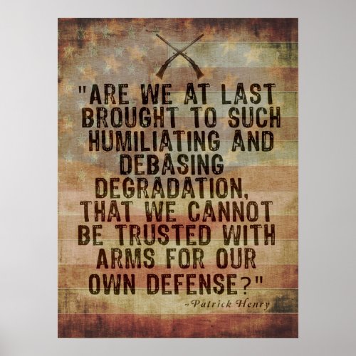 Patrick Henry 2nd Amendment Quotation Poster