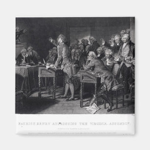 Patrick Henry addressing the Virginia Assembly Magnet