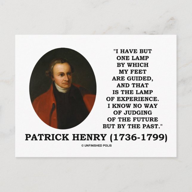 Patrick Henry Lamp Of Experience Judging Of Future Postcard (Front)