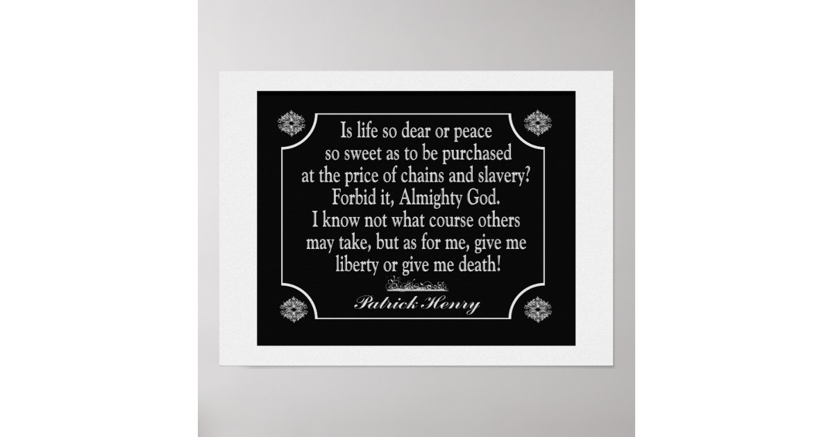 Patrick Henry Speech Quote - art print | Zazzle