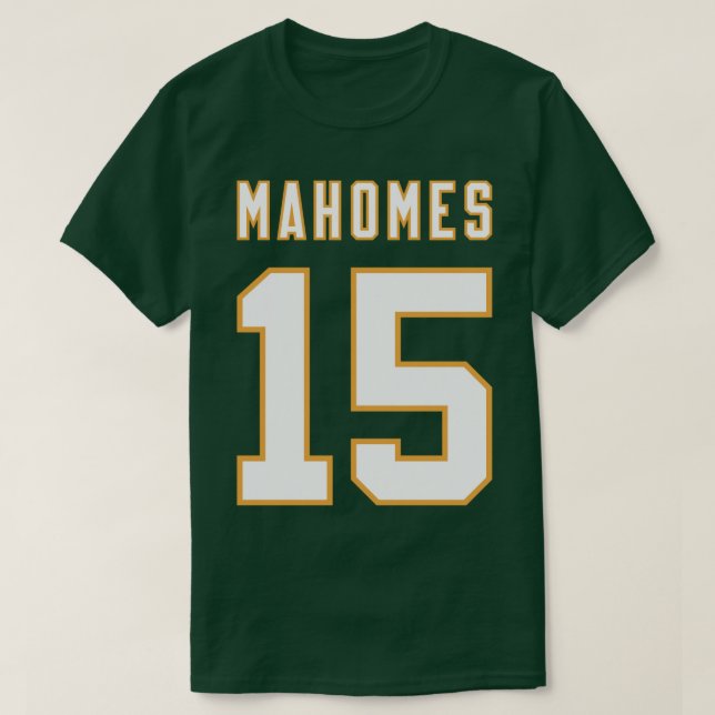 PATRICK MAHOMES 15 1 T-Shirt (Design Front)