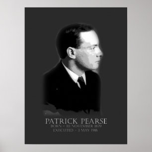 Patrick Pearse Easter 1916 Irish Republican Poster