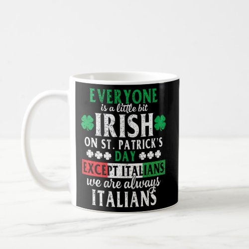 Patricks St PattyS Day Italian Irish Mens Coffee Mug
