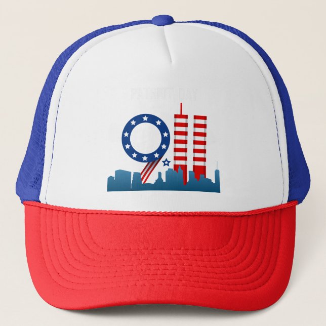 Patriot 9-11 Day  Trucker Hat (Front)