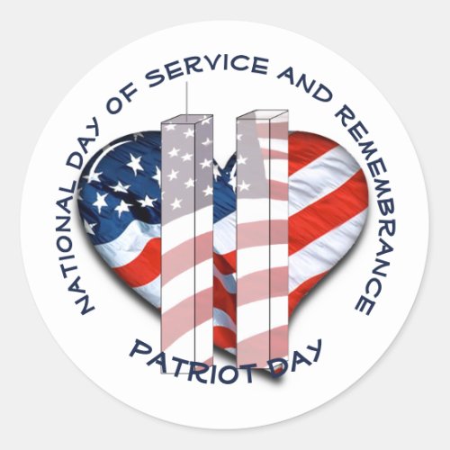 Patriot Day  Day of Remembrance Classic Round Sticker