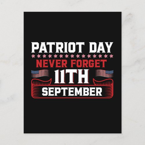 Patriot day never forget 11 th september typograph