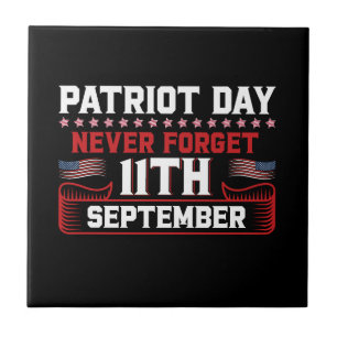 Patriot day never forget 11 th september typograph ceramic tile