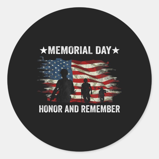 Patriot Honor And Remember Soldier Memorial Day  Classic Round Sticker (Front)