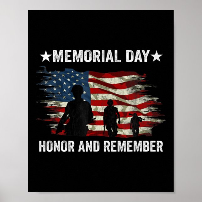 Patriot Honor And Remember Soldier Memorial Day  Poster (Front)