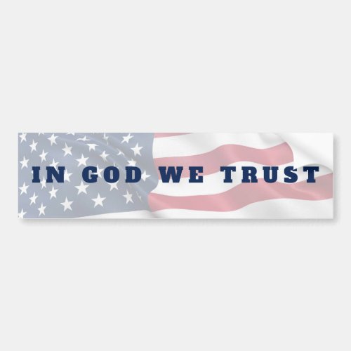 Patriot In God We Trust American Flag Bumper Sticker