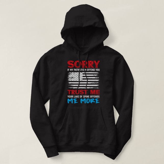 Patriot Patriotic Veteran Patriotism Quote Veteran Hoodie (Design Front)
