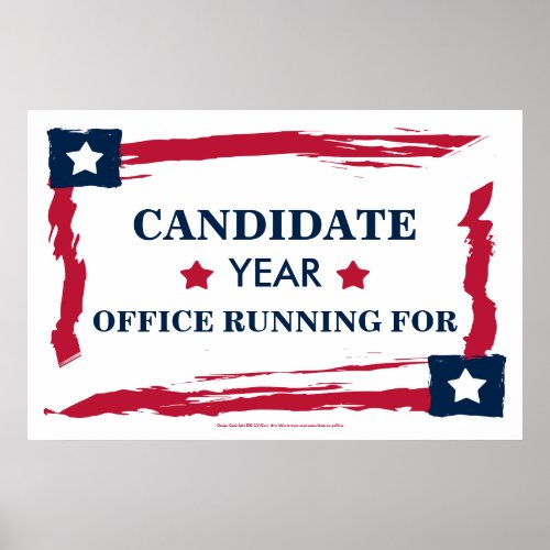 Patriot Red White  Blue Custom Campaign Poster