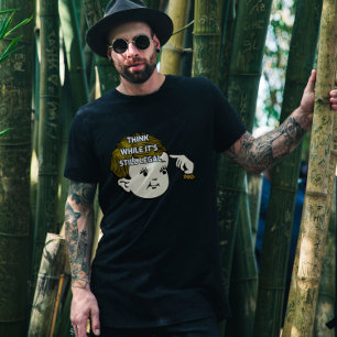 PATRIOT T-shirts, THINK WHILE IT'S STILL LEGAL  T- T-Shirt