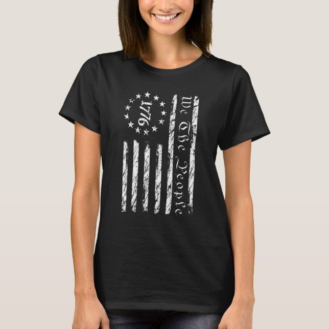 Patriotic 1776 We The People USA American Flag 4th T-Shirt (Front)