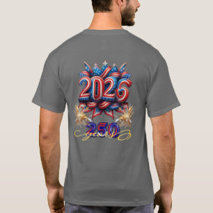 Patriotic 2026 250 Years New Years Celebration T-Shirt