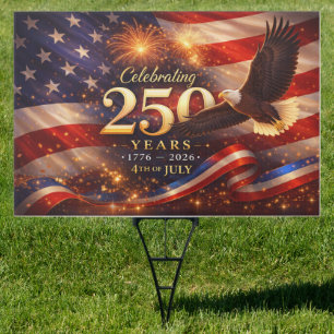 Patriotic 250th Anniversary Banner Sign