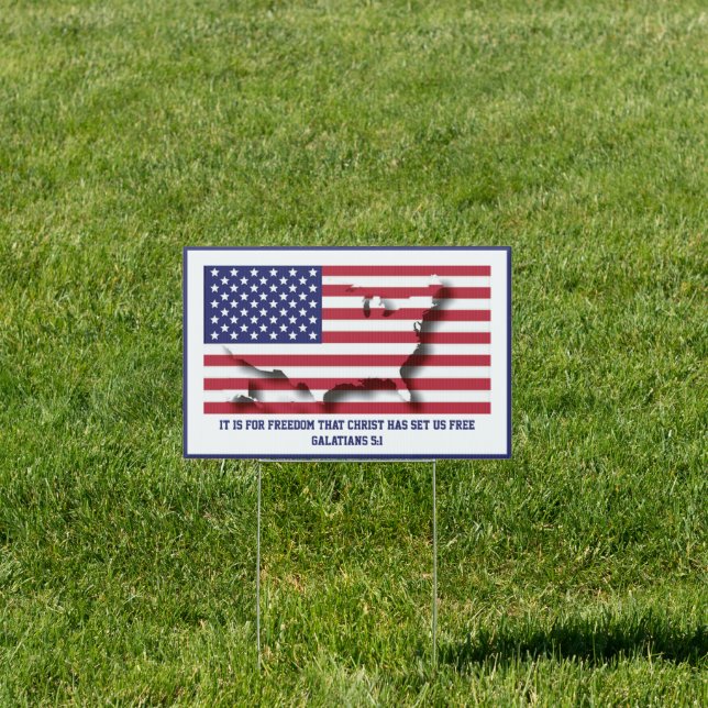 PATRIOTIC 4TH JULY For Freedom Christian USA Flag Sign (Insitu)