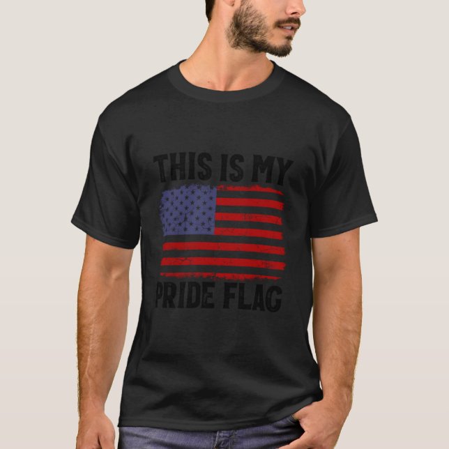 Patriotic 4Th Of July American Flag This Is My Pri T-Shirt (Front)