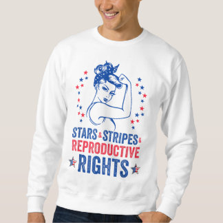 Patriotic 4th Of July Stars Stripes Reproductive R Sweatshirt