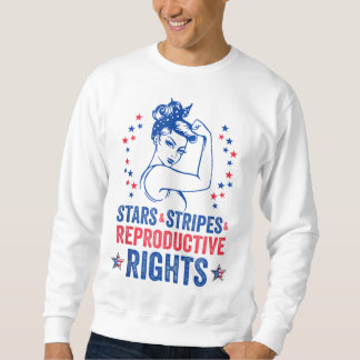 Patriotic 4th Of July Stars Stripes Reproductive R Sweatshirt