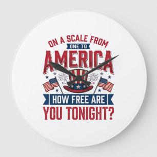 Patriotic America How Free Are You Tonight Shirt D Large Clock