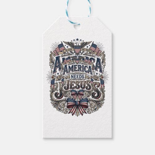 Patriotic America Needs Jesus Vintage T-Shirt Gift Tags