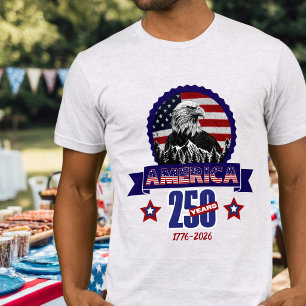 Patriotic American Eagle Happy 250th Anniversary T-Shirt