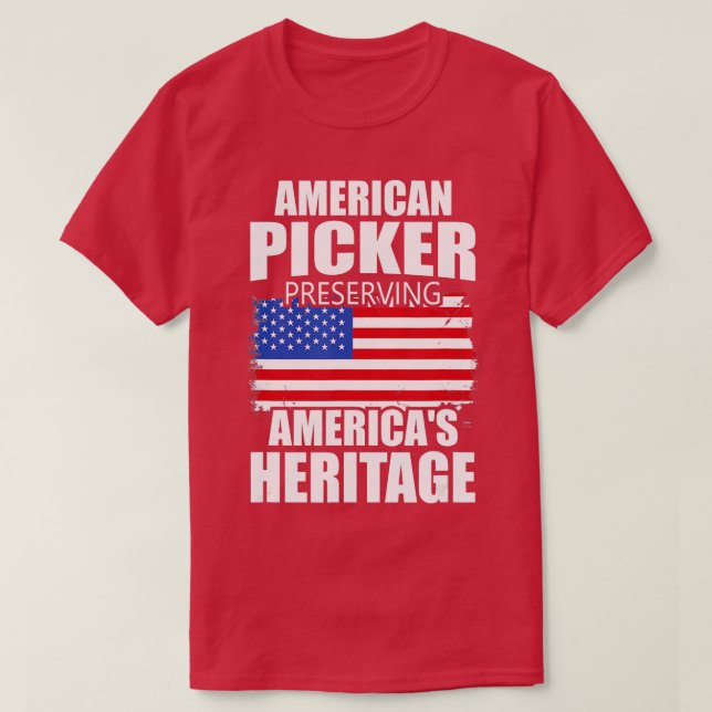 Patriotic American Heritage Pickers   3  T-Shirt (Design Front)