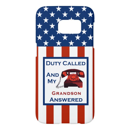 [Patriotic American]  Military Veteran Duty Called Samsung Galaxy S7 Case