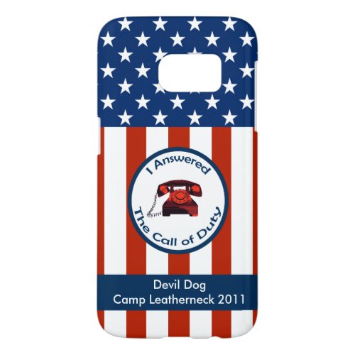 Patriotic American  Military Veteran I Answered Samsung Galaxy S7 Case