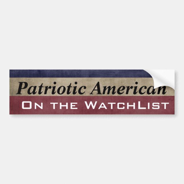 Patriotic American On the WatchList Customizable Bumper Sticker (Front)