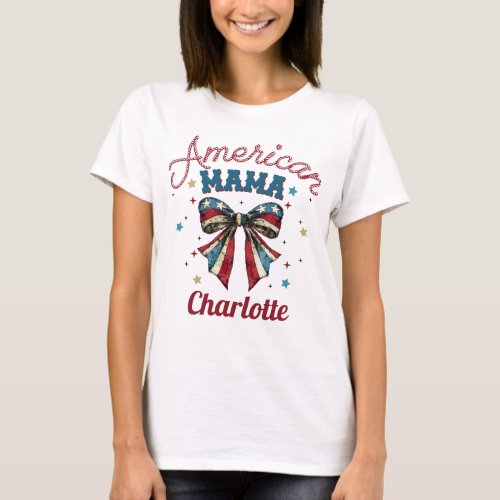 Patriotic American Red White  Blue Mama  T_Shirt