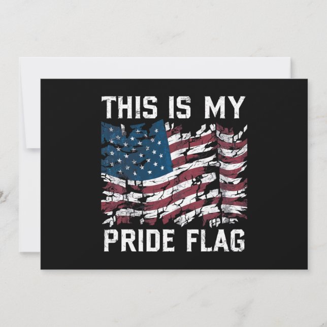 Patriotic American This Is My Pride Flag USA Invitation (Front)