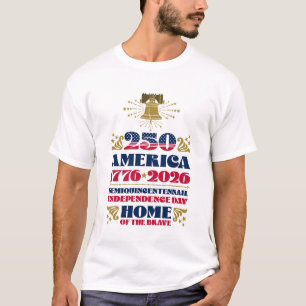 Patriotic America's 250th Anniversary 2026 T-Shirt