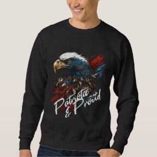Patriotic and Proud Bald Eagle 4th of July Sweatshirt