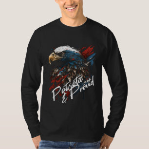 Patriotic and Proud Bald Eagle 4th of July T-Shirt