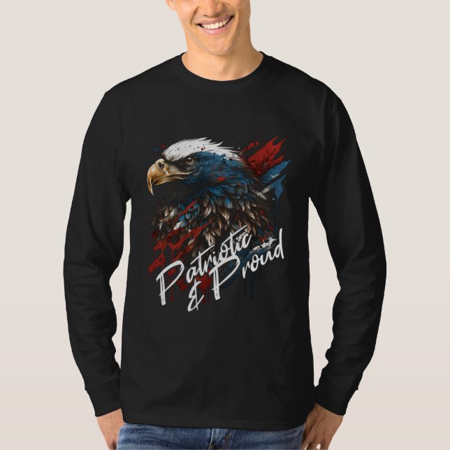 Patriotic and Proud Bald Eagle 4th of July T-Shirt (Front)