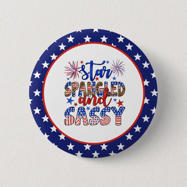 Patriotic And Sassy Button (Front)