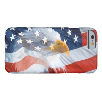 Patriotic Bald Eagle American Flag Barely There Iphone 6 Case by tjustleft at Zazzle