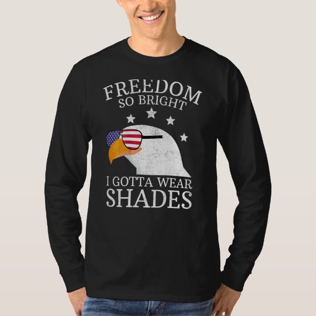Patriotic Bald Eagle Wearing Shades Freedom So Bri T-Shirt (Front)