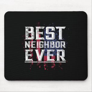 Patriotic Bbq Funny Thank You Gift Best Neighbor E Mouse Pad