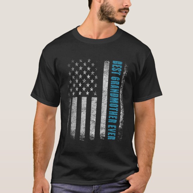 Patriotic Best Grandmother Ever With Us American F T-Shirt (Front)